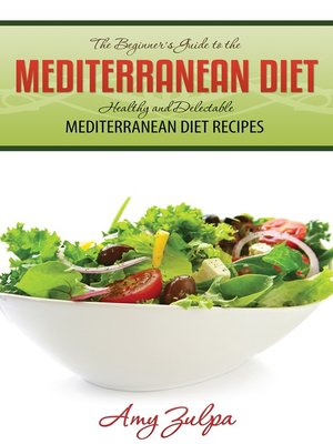 cover image of The Beginner's Guide to the Mediterranean Diet